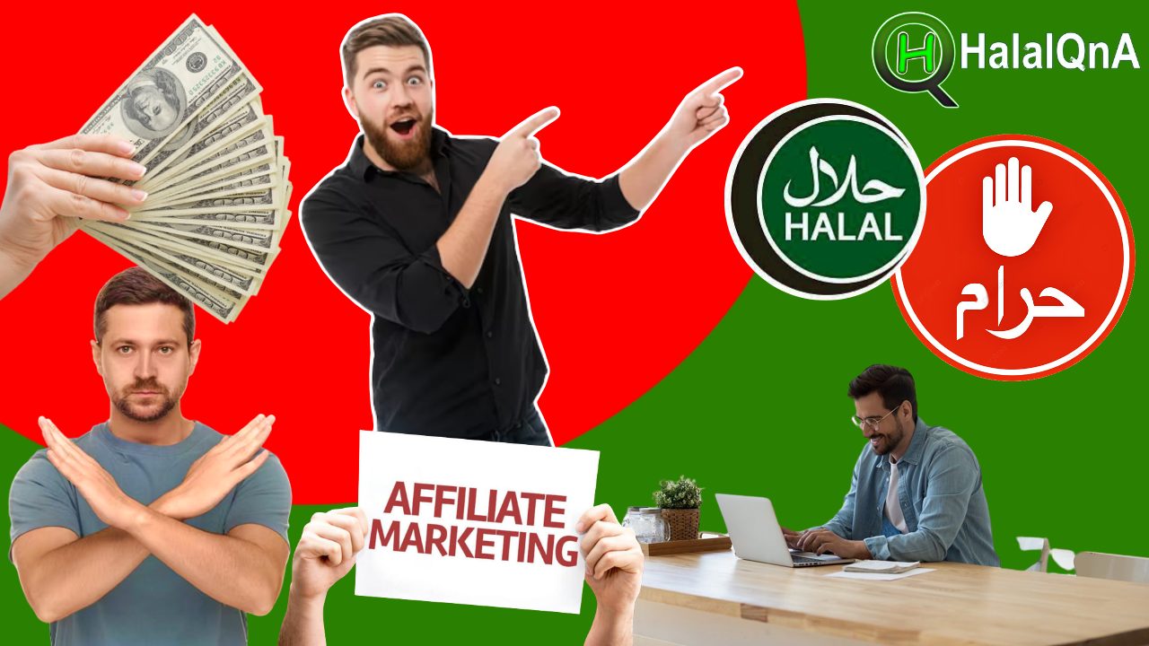 affiliate marketing halal or haram