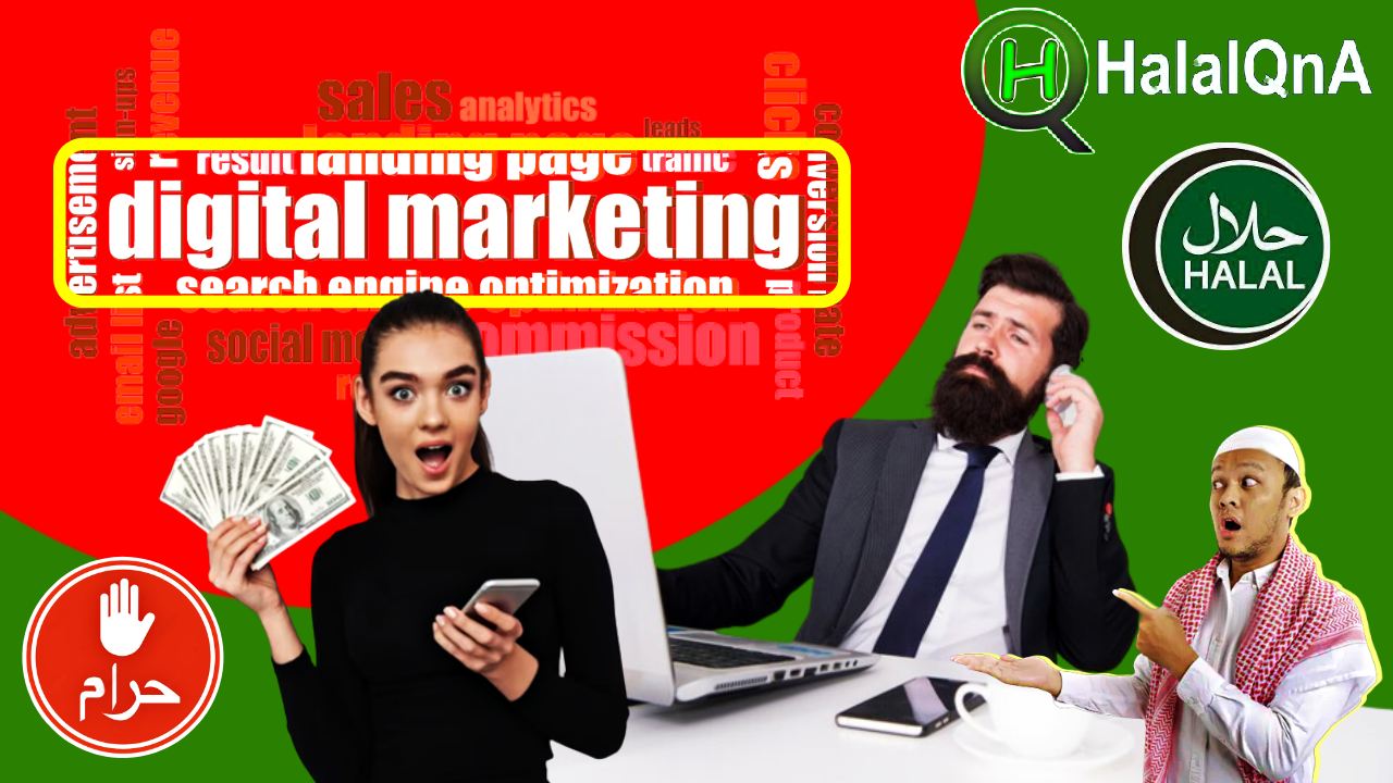 is digital marketing halal or haram