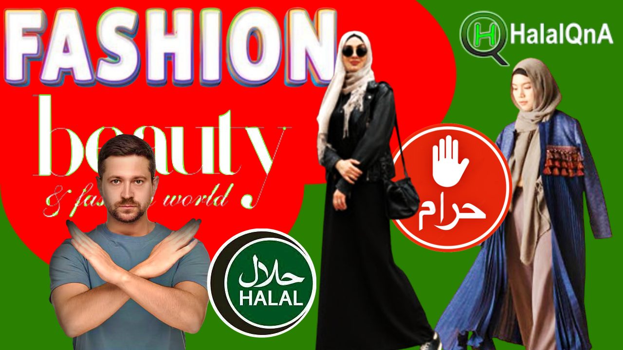 fashion designing halal or haram